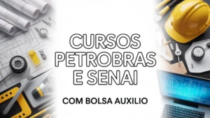 Petrobras e SENAI abrem 1.140 vagas&hellip;