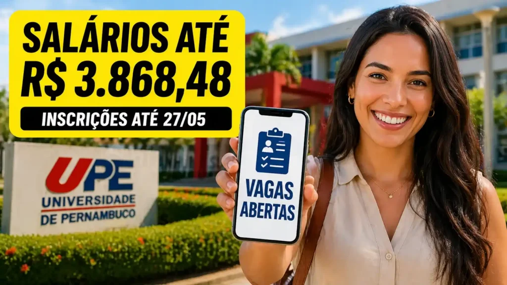Concurso UPE 2026 tem 19 vagas com salários até R$ 3.868,48 em dois campi de Pernambuco