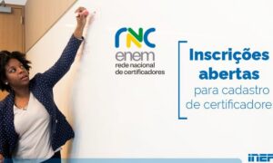 Quem pode ser certificador do ENEM…