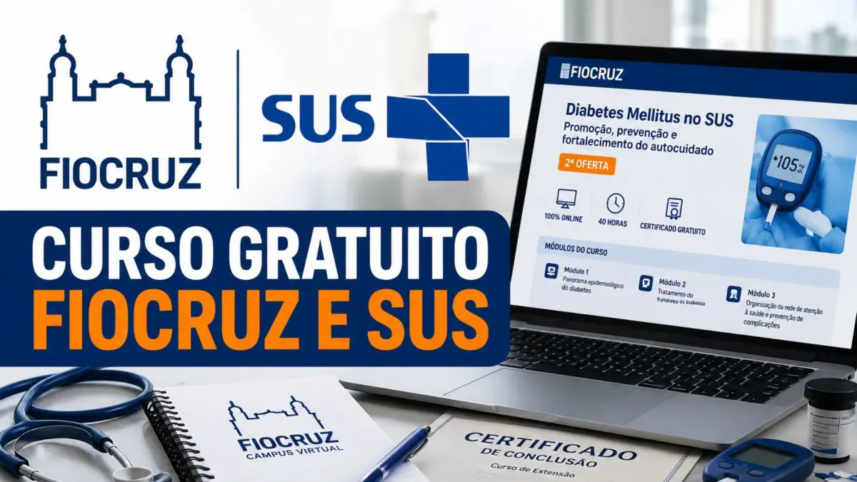 Cursos gratuitos da Fiocruz: 10 mil vagas online com certificado em 2026