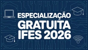 280 vagas abertas para especialização gratuita&hellip;