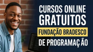 Fundação Bradesco Escola Virtual em 2026:&hellip;