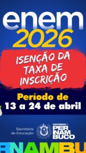Calendário da isenção do Enem 2026:&hellip;
