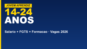 CIEE: Jovem Aprendiz 2026 com salário&hellip;