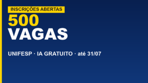 UNIFESP abre 500 vagas em curso&hellip;
