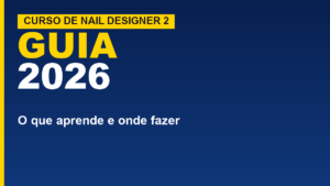 Curso de Nail Designer 2026: o&hellip;