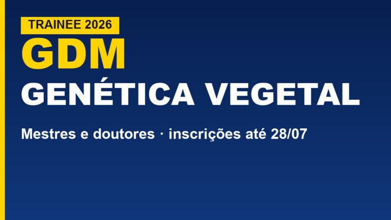 GDM abre trainee 2026: genética vegetal,&hellip;
