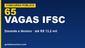 IFSC abre concurso com 65 vagas&hellip;