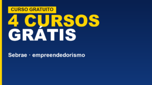 Sebrae tem 4 cursos grátis de&hellip;