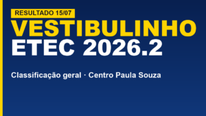 Etec divulga resultado em 15/07: veja&hellip;