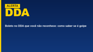 Boleto no DDA que você não&hellip;