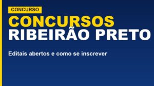 Concursos públicos em Ribeirão Preto (SP)&hellip;