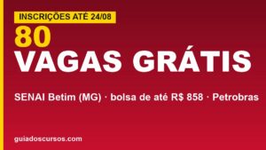 SENAI Betim tem 80 vagas grátis&hellip;