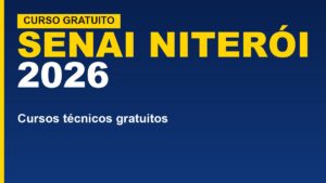 SENAI Niterói (RJ) 2026: cursos técnicos&hellip;