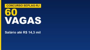Concurso SEPLAG-RJ 2026: edital sai com&hellip;