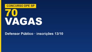 Defensoria de SP abre 70 vagas&hellip;