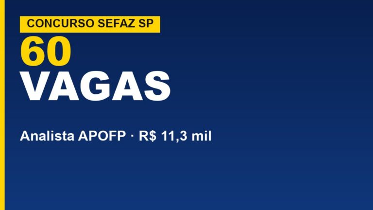 Saiu o Edital: Sefaz SP abre&hellip;