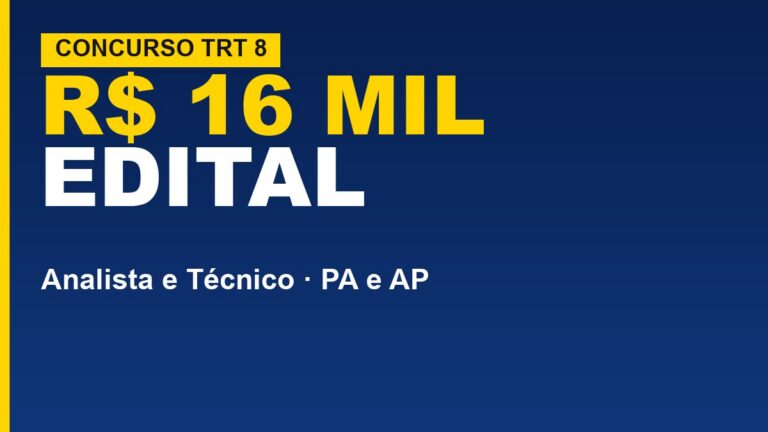 Saiu o Edital: TRT 8 tem&hellip;