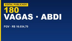 ABDI abre 180 vagas e paga&hellip;